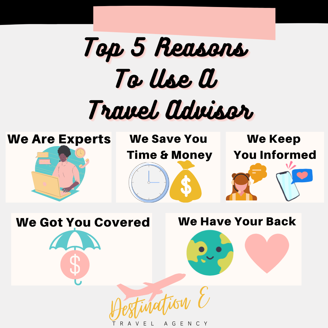Top 5 Reasons To Use A Travel&nbsp;Advisor